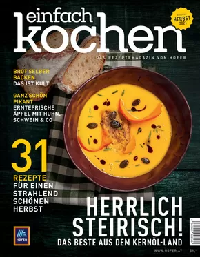 Hofer Katalog in Salzburg | Einfach Kochen Herbst 2021 | 2025-03-22T00:00:00.000Z - 2025-04-05T00:00:00.000Z