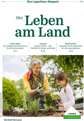 Lagerhaus Katalog | Nr. 1 - Lagerhaus Magazin 2024 | 2025-03-22T00:00:00.000Z - 2025-04-05T00:00:00.000Z