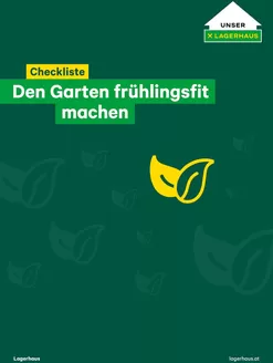 Lagerhaus Katalog in Wernstein am Inn | Checkliste den garten fruhlingsfit machen | 2026-04-13T00:00:00.000Z - 2026-04-27T00:00:00.000Z