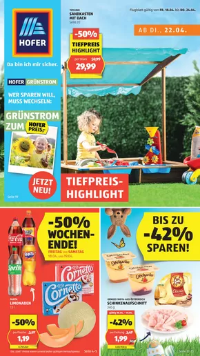 Hofer Katalog in Bad Ischl | Blättern Sie online im HOFER Flugblatt | 2025-04-18T00:00:00.000Z - 2025-04-24T00:00:00.000Z