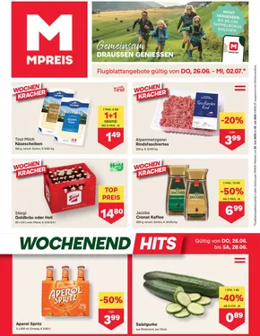 MPreis Katalog in Kirchberg in Tirol | Attraktive Angebote entdecken | 2025-06-26T00:00:00.000Z - 2025-07-02T00:00:00.000Z