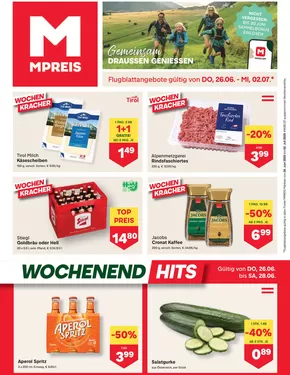MPreis Katalog in Achenkirch | Tolle Rabatte auf ausgewählte Produkte | 2025-06-26T00:00:00.000Z - 2025-07-02T00:00:00.000Z