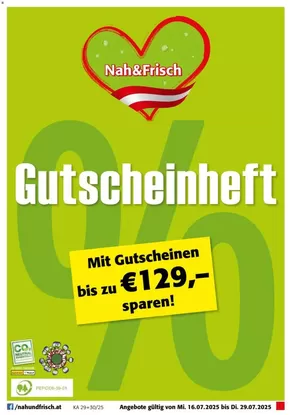 Nah & Frisch Katalog | Jetzt sparen mit unseren Deals | 2025-07-16T00:00:00.000Z - 2025-07-29T00:00:00.000Z