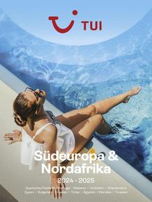 Tui Reisebüro Katalog | Südeuropa & Nordafrika 2024-2025 | 2023-11-15T00:00:00.000Z - 2025-03-31T00:00:00.000Z